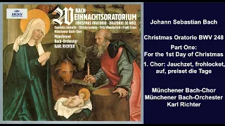 Johann Sebastian Bach: Christmas Oratorio BWV 248 - 1. Jauchzet, frohlocket, auf, preiset die Tage