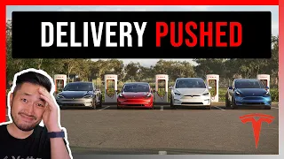 Tesla Delivery Times Pushed