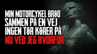 Min Motorcykel Brød Sammen På En Vej Ingen Tør Køre På Nu Ved Jeg Hvorfor - Dansk Creepypasta