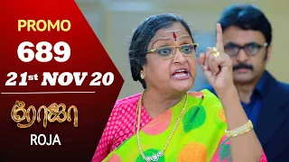 ROJA Promo | Episode 689 Promo | ரோஜா | Priyanka | SibbuSuryan | Saregama TVShows Tamil