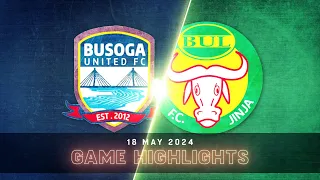 EXTENDED HIGHLIGHTS | Busoga United FC 0-3 Bidco BUL FC | StarTimes UPL MD30 23/24