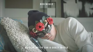 Rosendale - Modern Myths For A Crazy World (Full Album)
