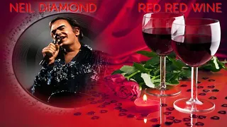 Neil Diamond - Red Red Wine (1968 Single Version FM)