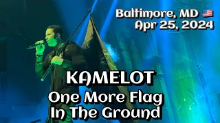 Kamelot - One More Flag In The Ground @Rams Head Live!, Baltimore, MD 🇺🇸 April 25, 2024 LIVE HDR 4K