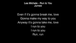 Lea Michele & Jurnee - Run to You Lyrics American Idol