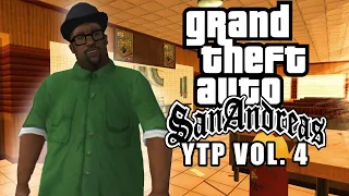 GTA SA [YTP] VOL.4