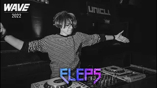 ELEPS SET @ WAVEBASSRAVE 2022 - 2/07