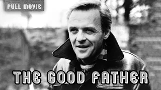 The Good Father | English Full Movie | Drama