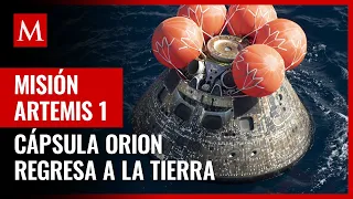 Cápsula Orion de la NASA regresa a la Tierra después de la misión lunar Artemis I