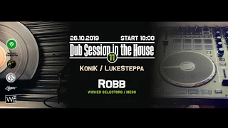 Dub Session in the House vol.11 - Robb (Wicked Selectors / MESS)