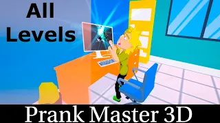 Prank Master 3D - All Levels 1-60 complete walkthrough (Android,iOS)