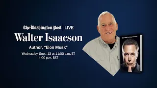 Walter Isaacson on new Elon Musk biography