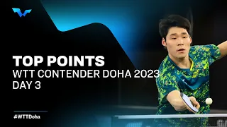 Top Points of Day 3 presented by Shuijingfang | WTT Contender Doha 2023