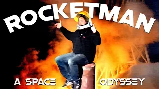 Rocketman: A Space Odyssey