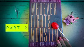 LIVE reading Whoever Fights Monsters by Robert K. Ressler (Part 2)