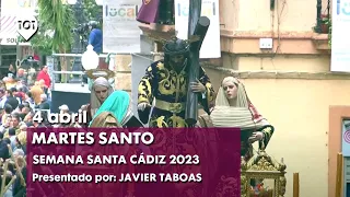 🔴 MARTES SANTO CÁDIZ 2023 | 4 ABRIL | SEMANA SANTA CÁDIZ