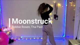 Robbie Rosen, Tha Past - Moonstruck / Ara Cho Choreography | 1 Million Dance Studio