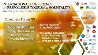 ICRTH2021 Professional Forum 5 - Domestic Tourism through the Lens of Responsible Stakeholdership