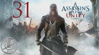 Assassin's Creed Unity Прохождение На Русском Часть 31 — Проныра / Эффектный выход / Не от мира сего