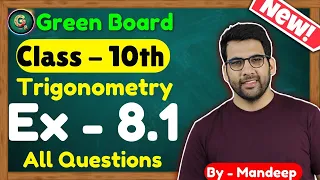 Class 10 Ex 8.1 Q1 to Q11 || Trigonometry class 10, trigonometry CBSE NCERT, NEW