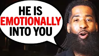 5 HUGE SIGNS He’s Emotionally INVESTED In You!