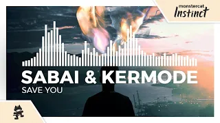 Sabai & Kermode - Save You [Monstercat Release]