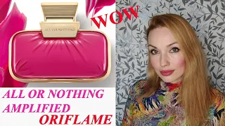 НОВИНКА!! ALL OR NOTHING AMPLIFIED ORIFLAME (46060)