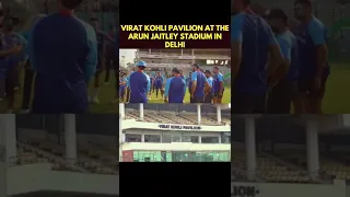 virat kohli pavilion at the arun jaitley stadium in delhi #shorts #viratkohli #top #trending