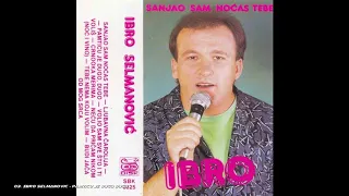 Ibro Selmanović - Pamtiću je dugo dugo (AUDIO 1986)