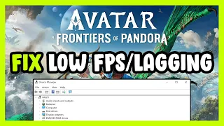 How to FIX Avatar Frontiers of Pandora Low FPS Drops & Lagging!