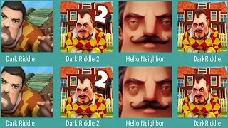 Dark Riddle: Classic,Dark Riddle 2,Hello Neighbor,Dark Riddle