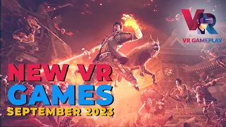 New VR Games September 2023 the best uncoming games for: PSVR 2, Quest 2 & PC VR