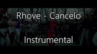 Rhove - Cancelo (Official Instrumental)