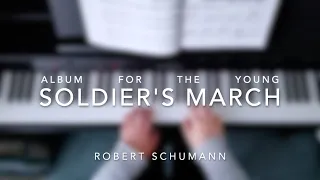 Soldiers March by Robert Schumann
