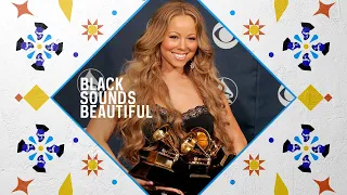 How Mariah Carey Became One Of The Best-Selling Women Artists Of All Time | Black Sounds Beautiful