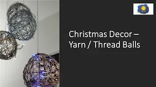 DIY Christmas Decor Yarn Thread Balls | Hanging String Ornaments Lanterns  | Dollar Tree |