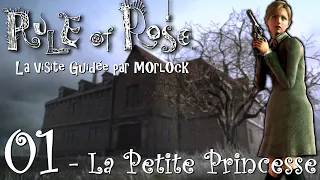 Rule of Rose - 01 - La petite princesse [Visite Guidée]