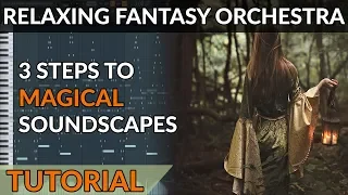 How To Write Relaxing Fantasy Orchestral Music in 3 Steps - Orchestration Analysis