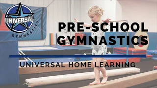 PRESCHOOL GYMNASTICS | Week 1 | Universal Home Learning