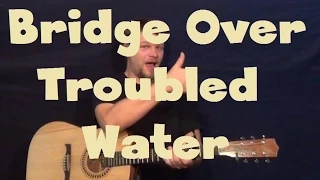 Bridge Over Troubled Water (Tessanne Chin/Simon&Garfunkel) Easy Guitar How to Play Tutorial