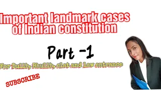 IMPORTANT LANDMARK CASES OF INDIAN CONSTITUTION || For DULLB 2020 , BHULLB & other law entrance ||