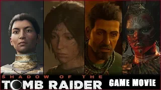 Shadow Of The Tomb Raider - Full Game Movie [1080p.60FPS.Ultra+ Settings] (No Commentary)