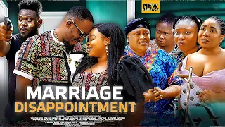 MARRIAGE DISAPPOINTMENT | MAICON EMEKA |DANIEL NSISONG |LATEST  NIGERIAN MOVIE 2023 | TRENDING MOVIE