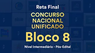 Reta Final CNU - Bloco 8: Nível Intermediário - Pós-Edital: Língua Portuguesa