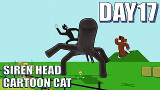 Day17 vs Siren Head ＆ Cartoon Cat