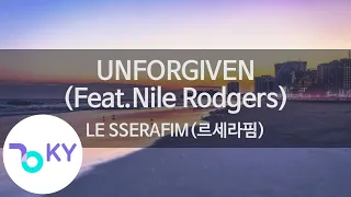 UNFORGIVEN (Feat.Nile Rodgers) - LE SSERAFIM(르세라핌) (KY.96994) / KY Karaoke