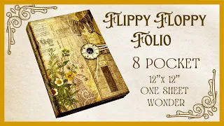 FLIPPY FLOPPY FOLIO - 12"x12" ONE SHEET WONDER - WITH 8 POCKETS - #papercraft #junkjournalideas