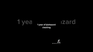 1 year of biohazard cleaning