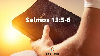 SALMOS 13:5-6 ACF|@igrejabiblicacristasaopaul7311