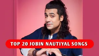 Top 20 Jobin Nautiyal Songs | Sanam Verse